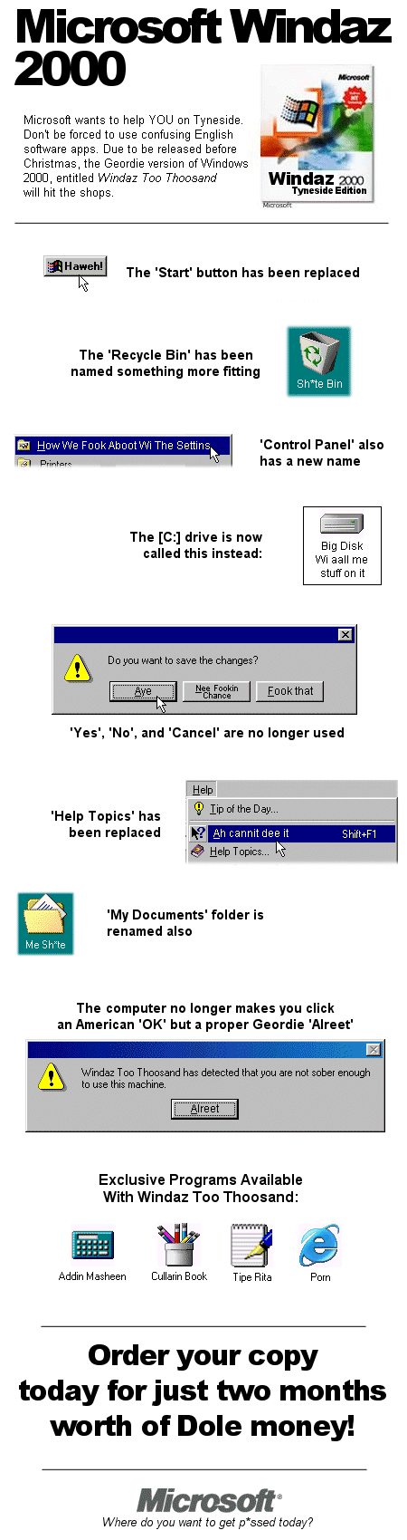 Funny Picture - Misc Jokes funny pictures - Windows for Geordies and Scots