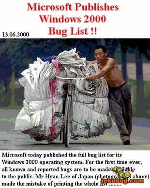 Funny Picture - Misc Jokes funny pictures - Windows 2000 Bug List