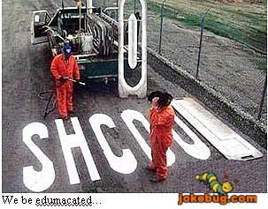 Funny Picture - Misc Jokes funny pictures - School Zone
